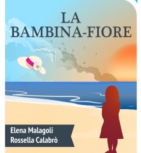 Bimba cerebrolesa: madre disperata scrive un “romanzo fiore”. La storia